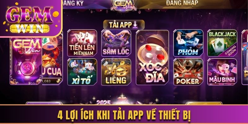 4 lợi ích khi tải app về thiết bị 