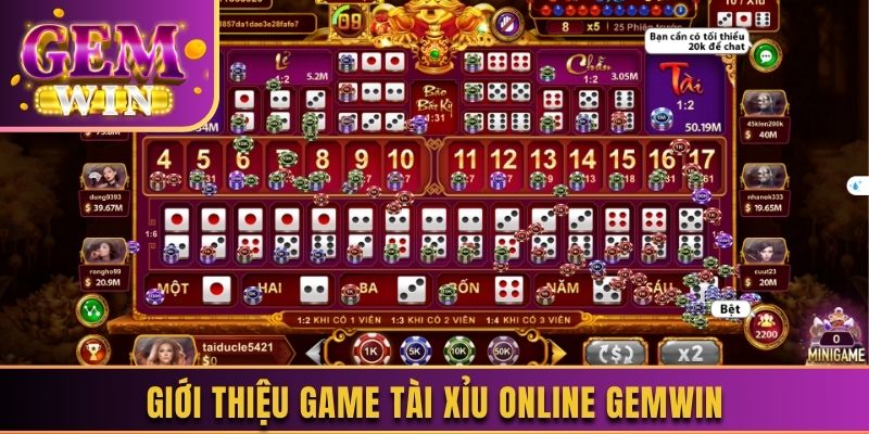 Giới thiệu game tài xỉu online Gemwin